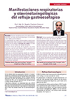 Manifestaciones respiratorias y otorrinolaringol&oacutegicas del reflujo gastroenterol&oacutegico
